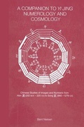 Cover: A Companion to Yi jing Numerology and Cosmology - Routledge