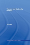 Cover: Tourism and Modernity in China - Routledge