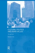 Cover: Cultural Politics and Asian Values - Routledge