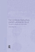 Cover: The Korean Paekjong Under Japanese Rule - Routledge