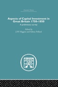 Cover: Aspects of Capital Investment in Great Britain 1750-1850 - Routledge