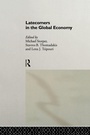 Cover: Latecomers in the Global Economy - Routledge