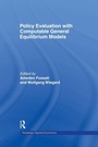 Cover: Policy Evaluation with Computable General Equilibrium Models - Routledge