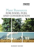 Cover: Plant Resources for Food, Fuel and Conservation - Routledge