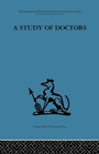 Cover: A Study of Doctors - Routledge