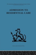 Cover: Admission to Residential Care - Routledge