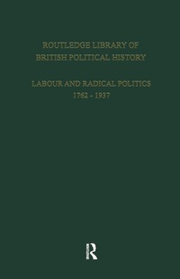 Enlarge image Cover: Routledge Library of British Political History - Routledge