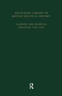 Enlarge image Cover: Routledge Library of British Political History - Routledge