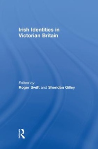 Enlarge image Cover: Irish Identities in Victorian Britain - Routledge