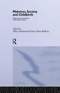 Cover: Midwives, Society and Childbirth - Routledge