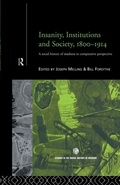 Cover: Insanity, Institutions and Society, 1800-1914 - Routledge