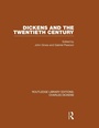Cover: Dickens and the Twentieth Century (RLE Dickens) - Routledge