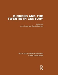 Enlarge image Cover: Dickens and the Twentieth Century (RLE Dickens) - Routledge