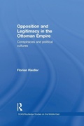 Cover: Opposition and Legitimacy in the Ottoman Empire - Routledge
