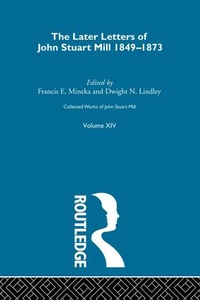 Enlarge image Cover: Collected Works of John Stuart Mill - Routledge