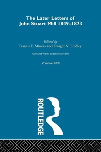 Enlarge image Cover: Collected Works of John Stuart Mill - Routledge