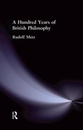 Cover: A Hundred Years of British Philosophy - Routledge