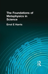Enlarge image Cover: The Foundations of Metaphysics in Science - Routledge