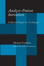 Cover: Analyst-Patient Interaction - Routledge