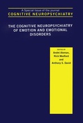 Cover: The Cognitive Neuropsychiatry of Emotion and Emotional Disorders - Psychology Press Ltd