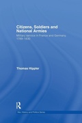 Cover: Citizens, Soldiers and National Armies - Routledge