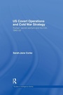 Cover: US Covert Operations and Cold War Strategy - Routledge