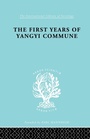Cover: The First Years of Yangyi Commune - Routledge