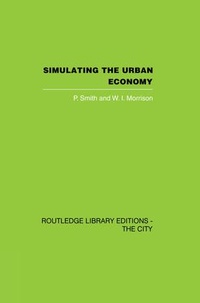Enlarge image Cover: Simulating the Urban Economy - Routledge