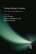 Cover: Taking Ideology Seriously - Routledge