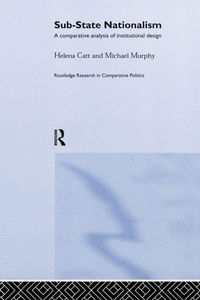 Enlarge image Cover: Sub-State Nationalism - Routledge
