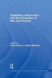 Enlarge image Cover: Capitalism, Democracy and the Prevention of War and Poverty - Routledge