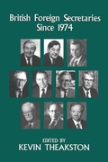Cover: British Foreign Secretaries Since 1974 - Routledge