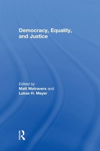 Enlarge image Cover: Democracy, Equality, and Justice - Routledge