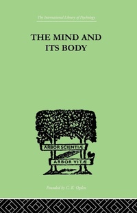 Enlarge image Cover: The Mind And Its Body - Routledge