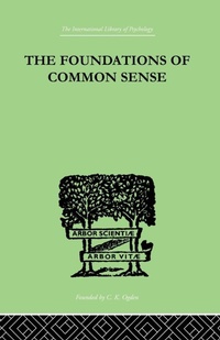Enlarge image Cover: The Foundations Of Common Sense - Routledge
