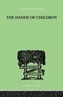 Cover: The Hands Of Children - Routledge