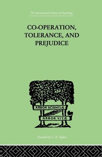 Bild vergrößern Bild: Co-Operation, Tolerance, And Prejudice - Routledge