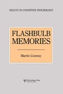 Cover: Flashbulb Memories - Psychology Press Ltd