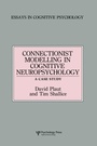 Cover: Connectionist Modelling in Cognitive Neuropsychology: A Case Study - Psychology Press Ltd