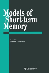 Enlarge image Cover: Models Of Short-Term Memory - Psychology Press Ltd