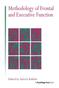 Enlarge image Cover: Methodology Of Frontal And Executive Function - Routledge