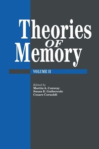 Enlarge image Cover: Theories Of Memory II - Psychology Press Ltd