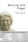 Cover: Working with Piaget - Psychology Press Ltd