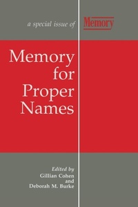 Enlarge image Cover: Memory for Proper Names - Psychology Press Ltd