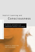 Cover: Implicit Learning and Consciousness - Psychology Press Ltd
