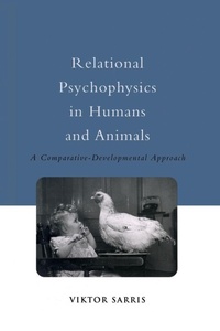 Enlarge image Cover: Relational Psychophysics in Humans and Animals - Psychology Press Ltd