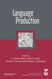 Enlarge image Cover: Language Production: First International Workshop on Language Production - Psychology Press Ltd