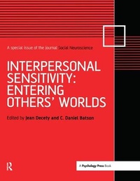 Abbildung von: Interpersonal Sensitivity: Entering Others' Worlds - Psychology Press Ltd