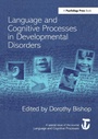 Cover: Language and Cognitive Processes in Developmental Disorders - Psychology Press Ltd