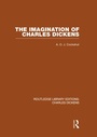 Cover: The Imagination of Charles Dickens (RLE Dickens) - Routledge